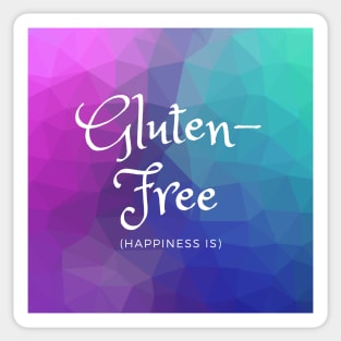 Happiness Is Gluten-Free - Blue, Purple, Teal Sticker